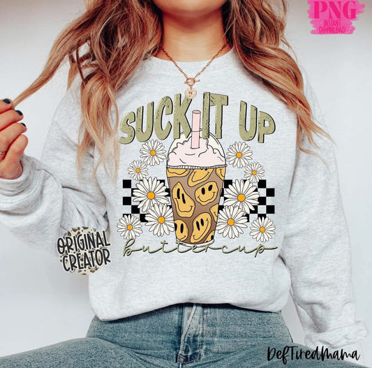 Suck it up buttercup latte design